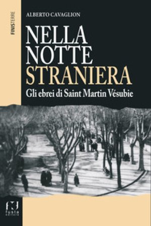 Nella notte straniera Alberto Cavaglion