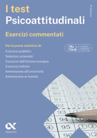 I test psicoattitudinali. Esercizi commentati. Ediz. MyDesk. Con Contenuto digitale per download e accesso online Massimiliano Bianchini