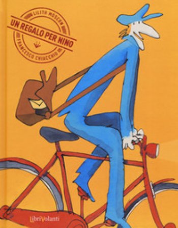 Un regalo per Nino. Ediz. a colori Lilith Moscon