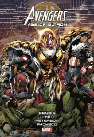 Avengers. Age of Ultron Brian Michael Bendis