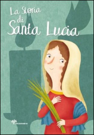 La storia di santa Lucia Francesca Fabris