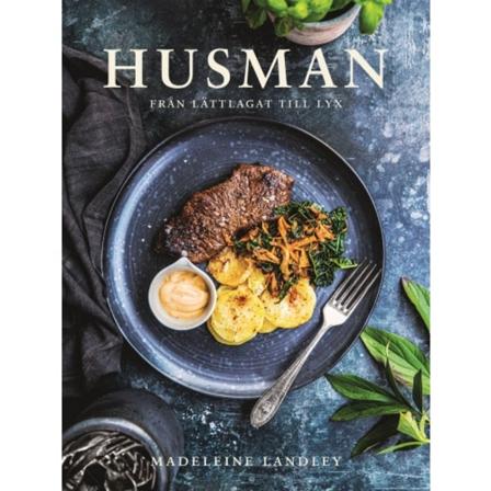 Husman – från lättlagat till lyx (inbunden)