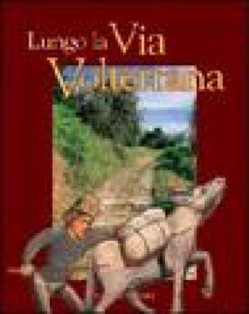 Lungo la via Volterrana