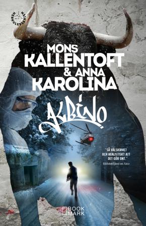 Albino - Bok av Mons Kallentoft & Anna Karolina - Pocket