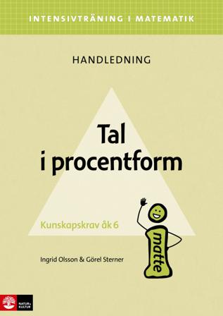 Intensivträning ma åk 4-6 Tal i procentform Lhl - Bok av Görel Sterner & Ingrid Olsson - Häfte