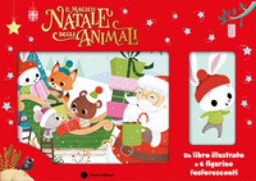 Il magico Natale degli animali. Ediz. illustrata. Con 6 sagome staccabili