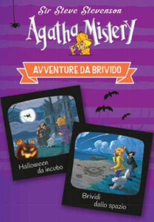 Avventure da brivido: Halloween da incubo-Brividi dallo spazio Sir Steve Stevenson