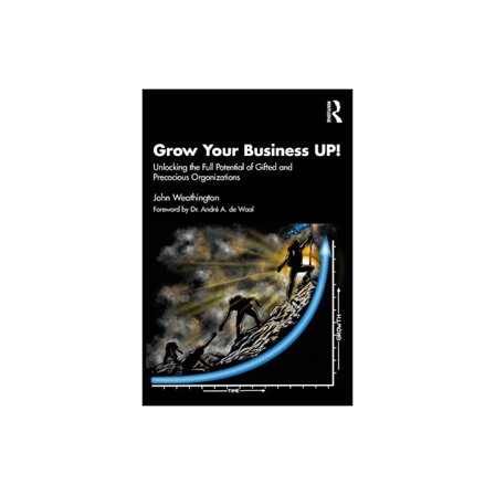 Grow Your Business UP! (häftad, eng)