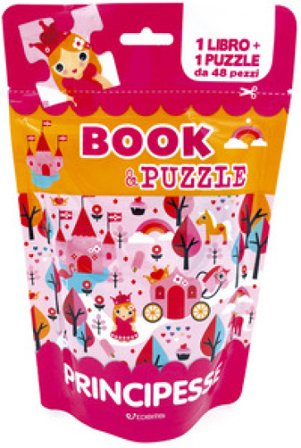 Prinicpesse. Book&puzzle. Ediz. illustrata. Con puzzle
