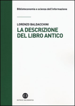 La descrizione del libro antico Lorenzo Baldacchini
