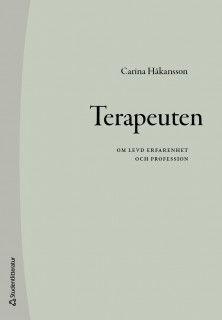 Terapeuten - om levd erfarenhet och profession