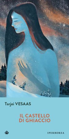 Il castello di ghiaccio Tarjei Vesaas