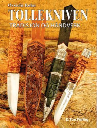 Tollekniven - Bok av Øystein Køhn - Hardback