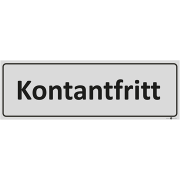 Skylt Kontantfritt 225x80mm