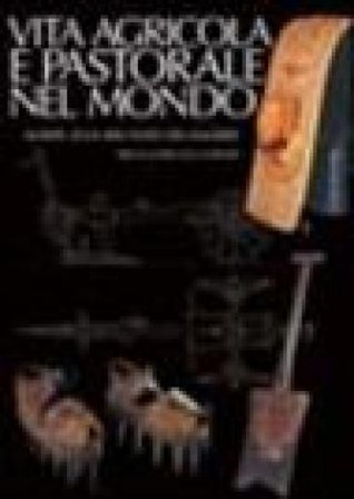 Vita agricola e pastorale nel mondo Mariel J. B. Delamarre
