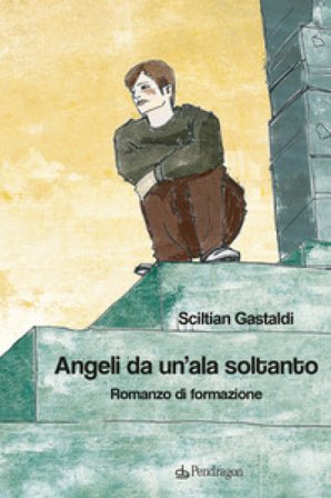 Angeli da un'ala soltanto Sciltian Gastaldi