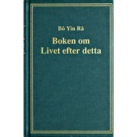 Boken om livet efter detta 9789185154708