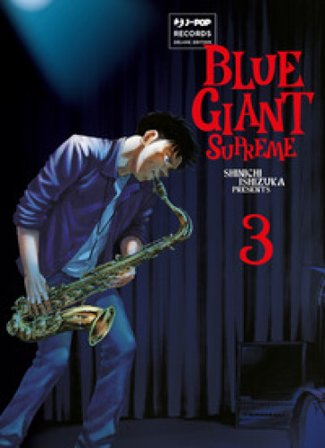 Blue giant supreme. Vol. 3 Shinichi Ishizuka