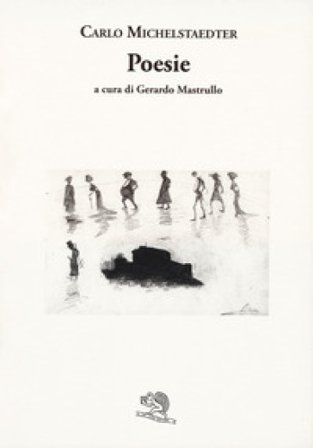 Poesie Carlo Michelstaedter