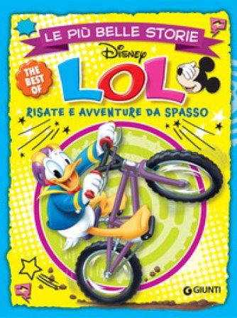 Le più belle storie. LOL risate e avventure da spasso