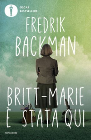 Britt-Marie è stata qui Fredrik Backman