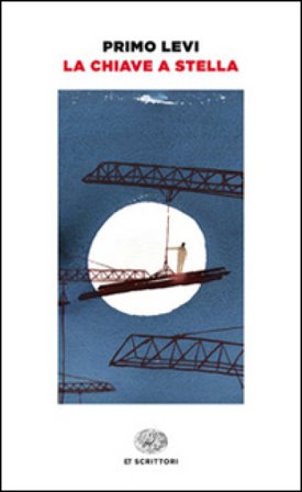 La chiave a stella Primo Levi
