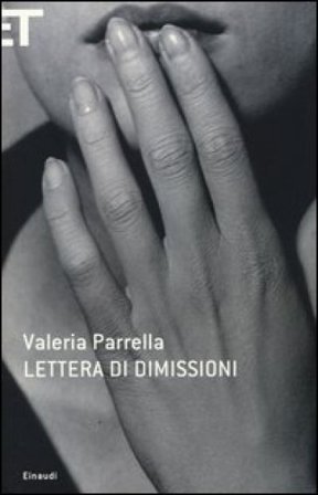 Lettera di dimissioni Valeria Parrella