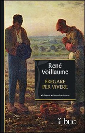 Pregare per vivere René Voillaume