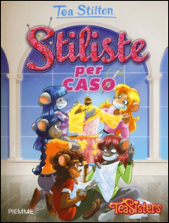 Stiliste per caso Tea Stilton