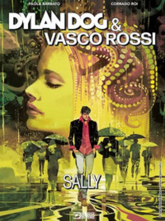 Dylan Dog & Vasco Rossi. Sally Corrado Roi