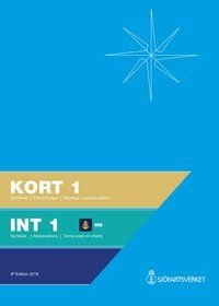 Kort 1 : symboler, förkortningar, begrepp i svenska och internationella sjökort / Int 1 : symbols, abbreviations, terms used on