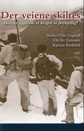 Der veiene skiltes - Bok av Kjartan Rødland, Anders Chr. Gogstad, m.fl. - Hardback