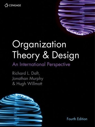 Organization Theory & Design, ISBN: 9781473765900