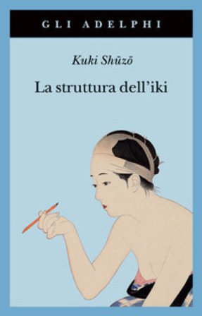La struttura dell'iki Shuzo Kuki