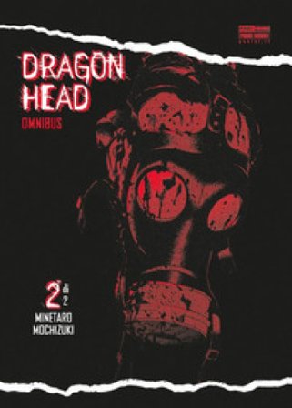 Dragon Head. Omnibus. Vol. 2 Minetaro Mochizuki