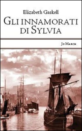 Gli innamorati di Sylvia Elizabeth Gaskell