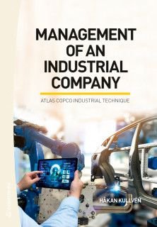 Management of an Industrial Company - Atlas Copco Industrial Technique