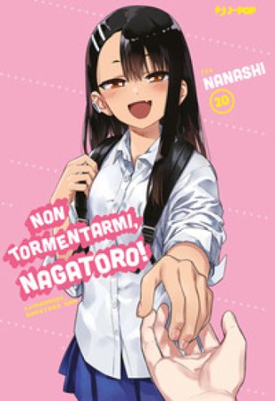 Non tormentarmi, Nagatoro!. Vol. 20 Nanashi