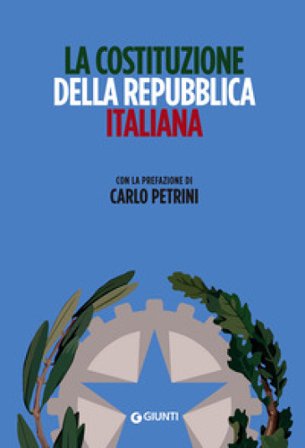 Costituzione della Repubblica Italiana Carlo Petrini