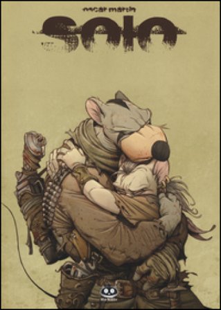 Solo. I sopravvissuti del caos. Vol. 3 Oscar Martin