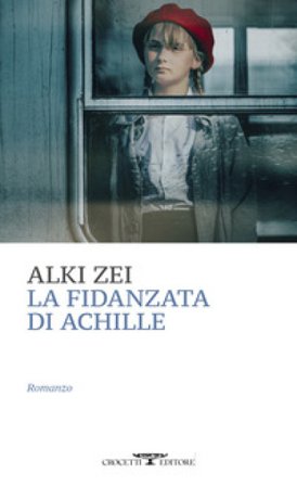 La fidanzata di Achille Alki Zei