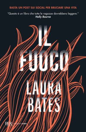 Il fuoco Bates Laura