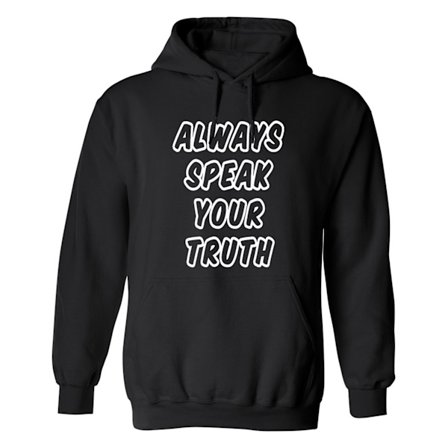 Always Speak Your Truth - Hoodie / Tröja - HERR
