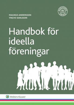 Handbok för ideella föreningar - Bok av Magnus Andersson & Yngve Karlsson - Häfte