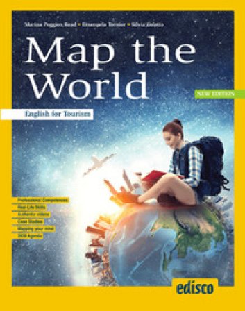 Map the world. English for tourism. Per gli Ist. tecnici e professionali. Con e-book. Con espansione online Marina Peggion Read