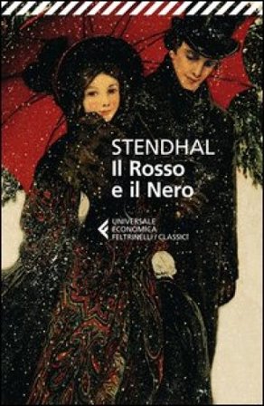 Il rosso e il nero. Cronaca del 1830 Stendhal
