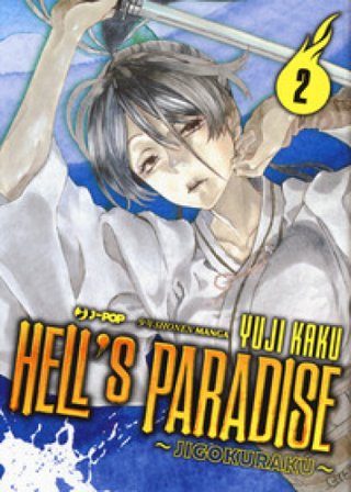 Hell's paradise. Jigokuraku. Vol. 2 Yuji Kaku