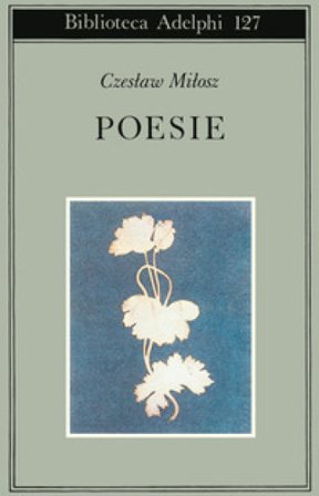 Poesie Czeslaw Milosz