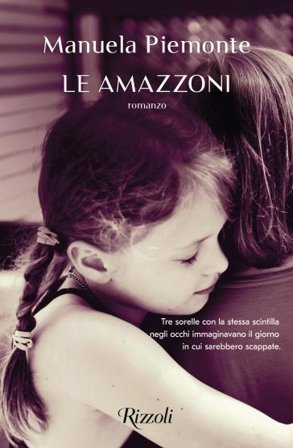 Le amazzoni Manuela Piemonte