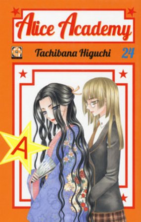 Alice academy. Vol. 24 Higuchi Tachibana